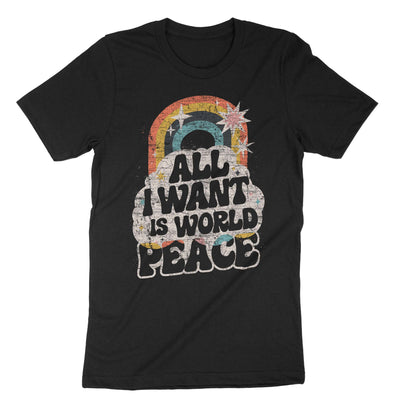Black All I Want Is World Peace T-Shirt#color_black