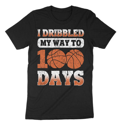Black Basketball I Dribbled My Way To 100 Days T-Shirt#color_black