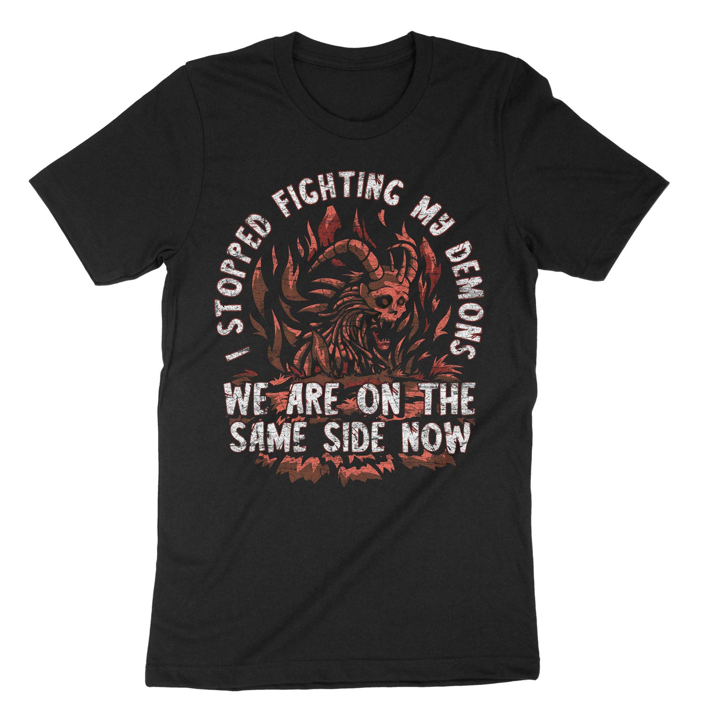 Black I Stopped Fighting My Demons We Are On The Same Side Now T-Shirt#color_black