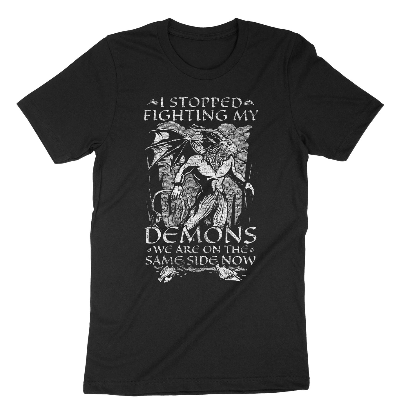 Black I Stopped Fighting My Demons We Are On The Same Side Now T-Shirt#color_black