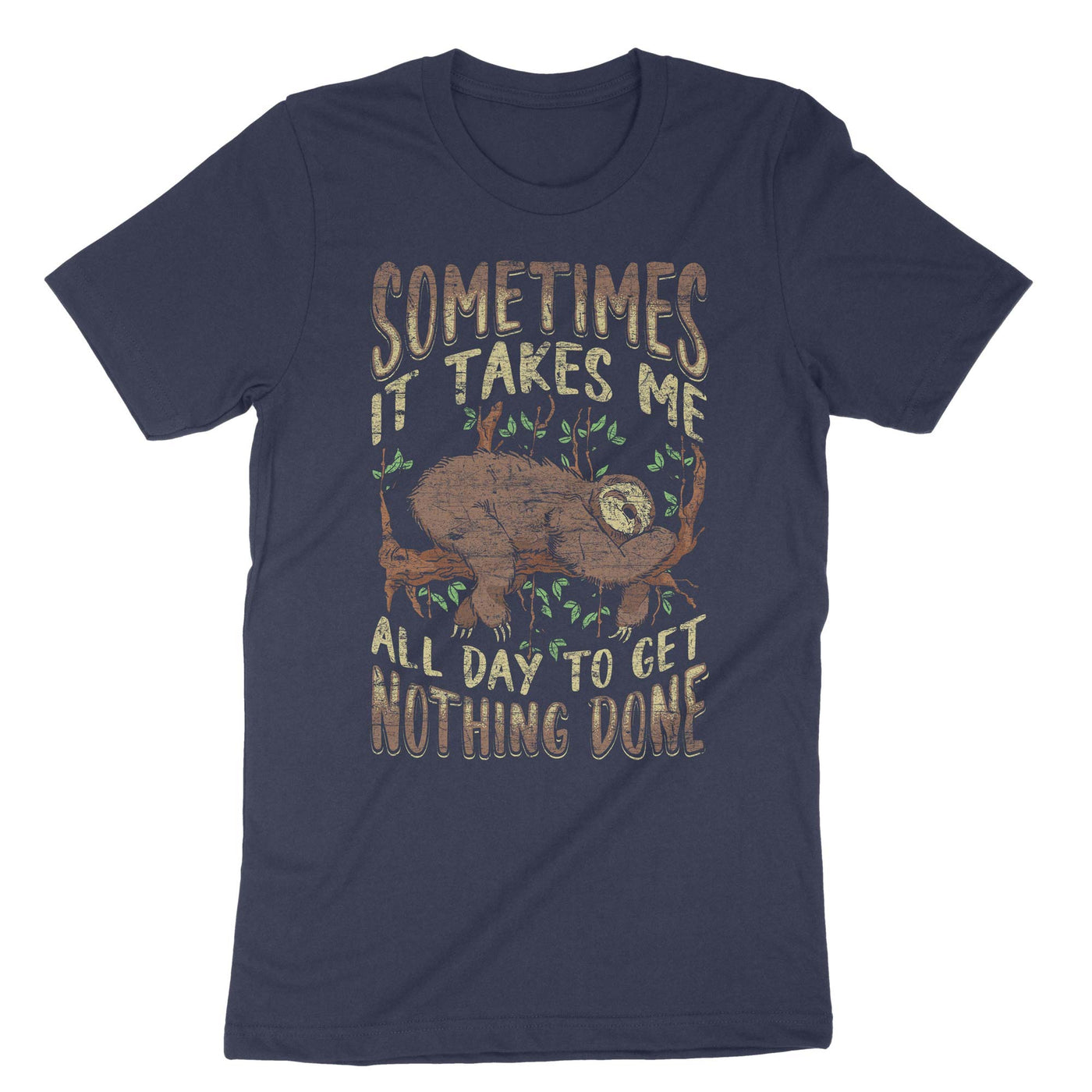 Navy Sometimes It Takes Me All Day To T-Shirt#color_navy