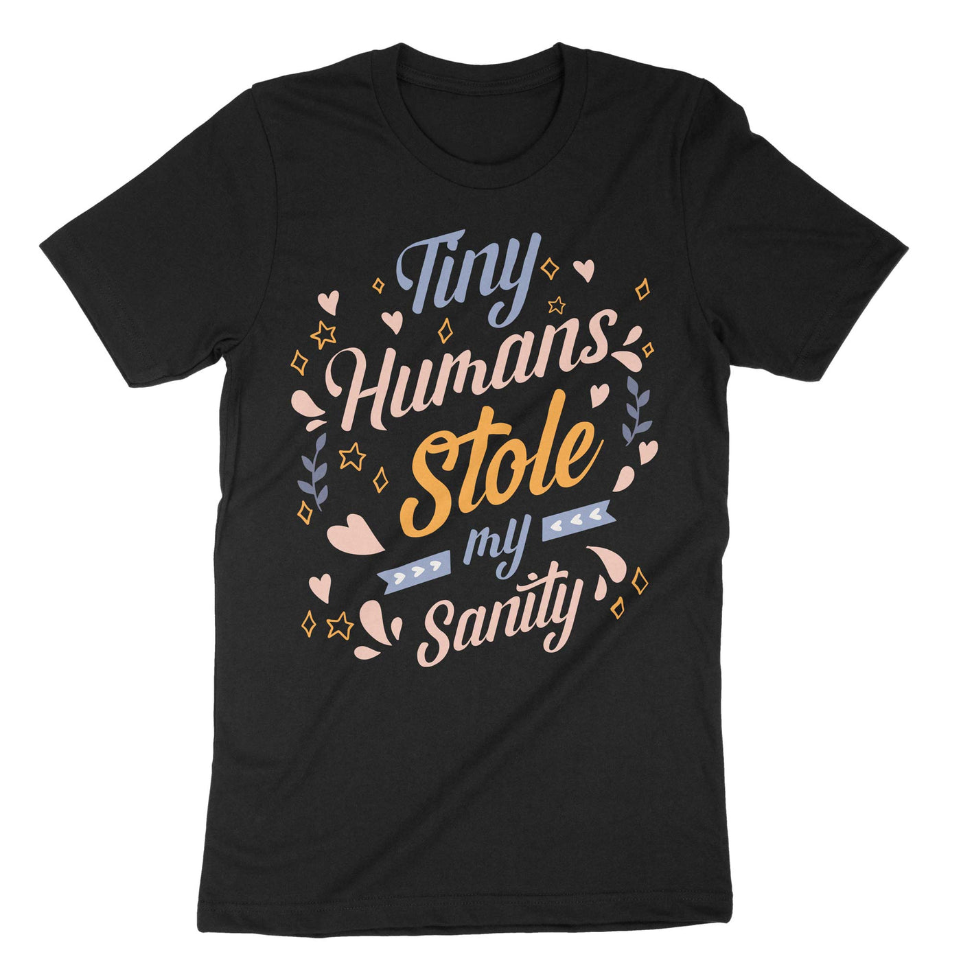 Black Tiny Humans Stole My Sanity T-Shirt#color_black