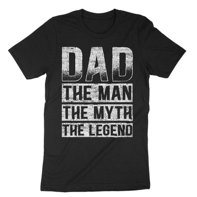 Black Dad The Man The Myth The Legend T-Shirt#color_black