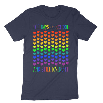 Navy 100 Days Of School And Still Loving It T-Shirt#color_navy