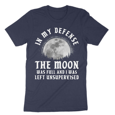 Navy In My Defense The Moon Was Full T-Shirt#color_navy