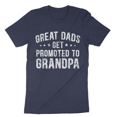 Navy Great Dads Get Promoted To Grandpa T-Shirt#color_navy