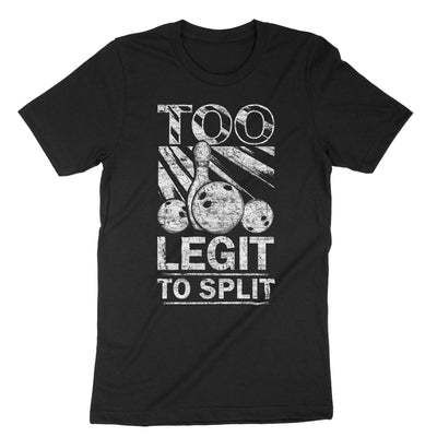 Too Legit To Split T-Shirt#color_black