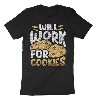 Black Will Work For Cookies T-Shirt#color_black