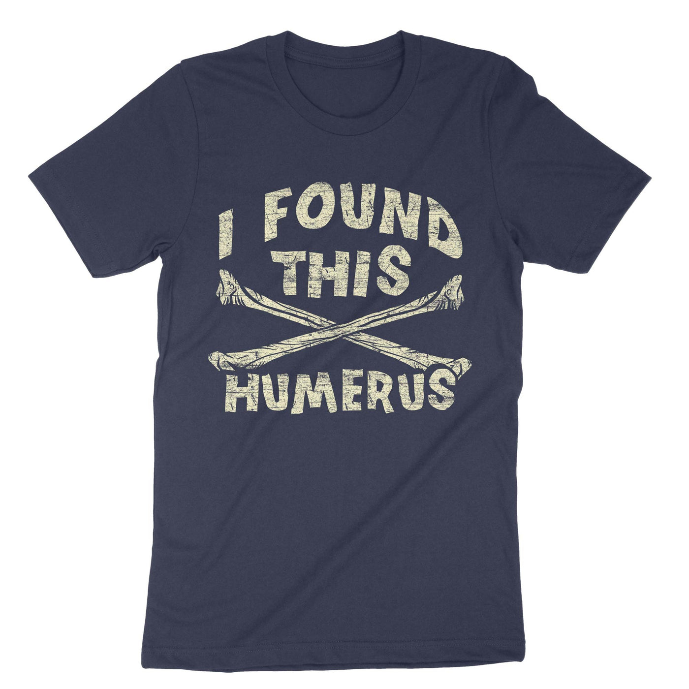 Navy I Found This Humerus T-Shirt#color_navy