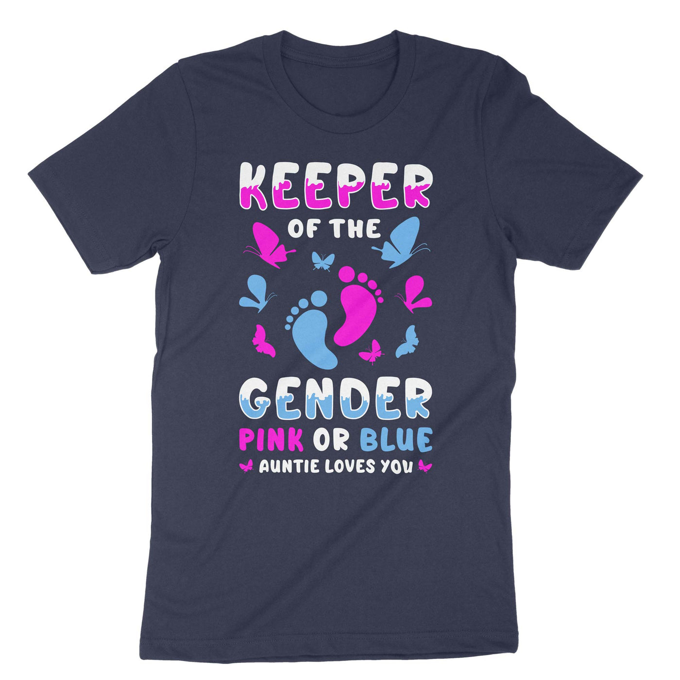 Navy Keeper Of The Gender Pink Or Blue Auntie Loves You T-Shirt#color_navy