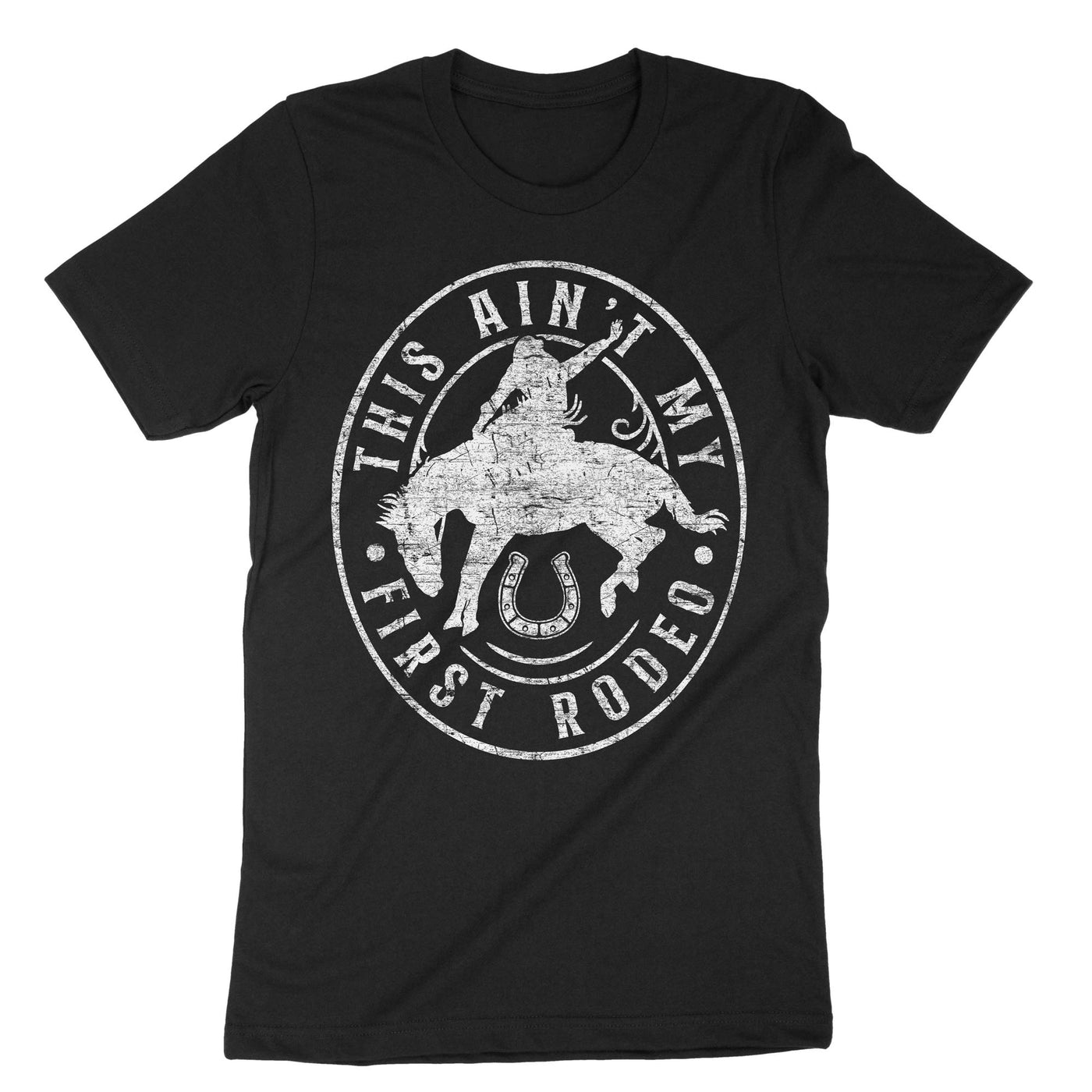 Black This Ain't My First Rodeo T-Shirt#color_black