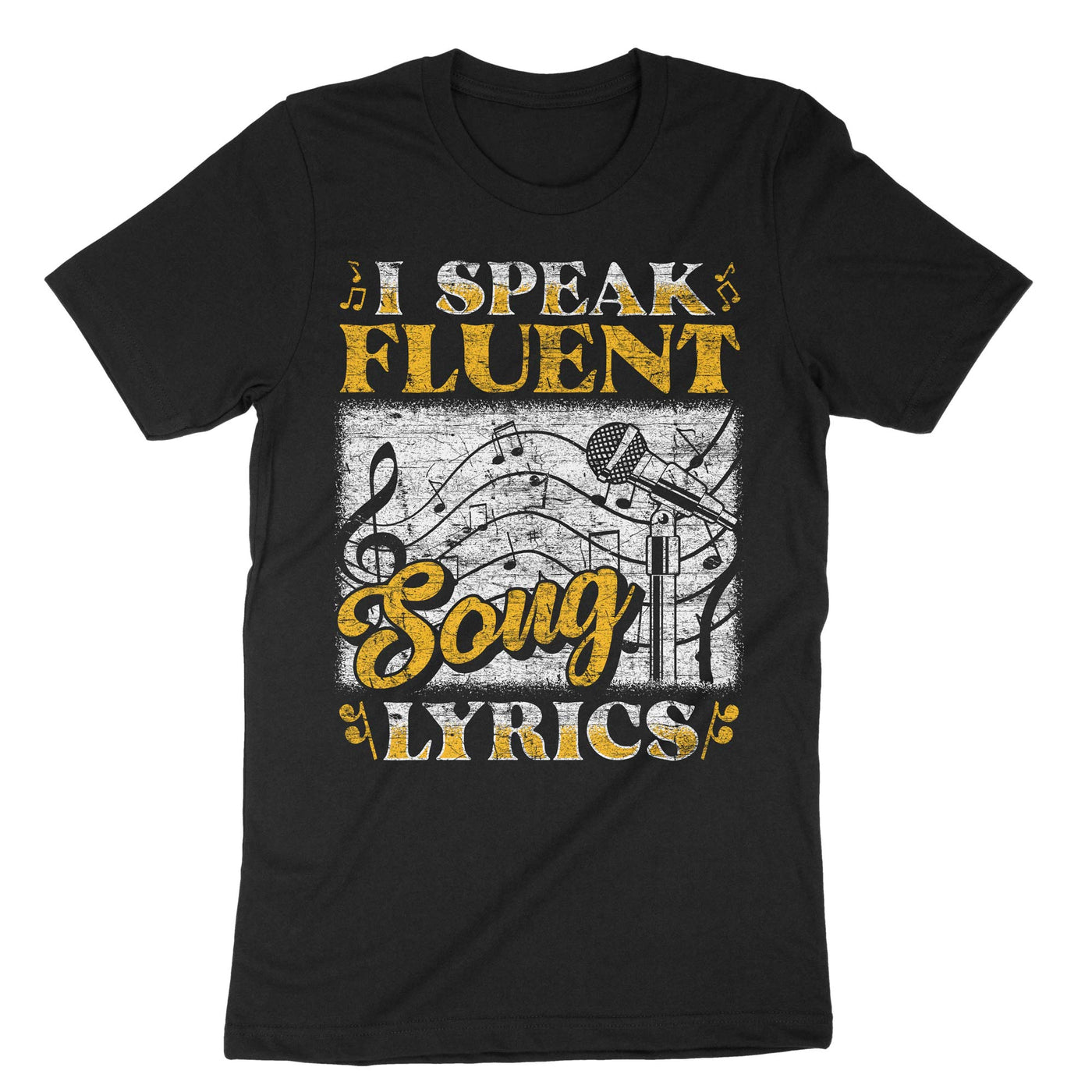 Black I Speak Fluent Song Lyrics T-Shirt#color_black