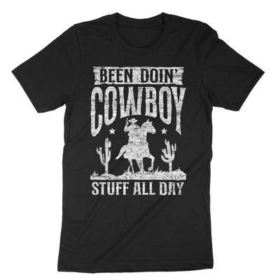 Black Been Doing Cowboy Stuff All Day T-Shirt#color_black