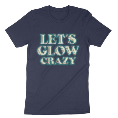 Navy Lets Glow Crazy Party Retro Neon 80s T-Shirt#color_navy