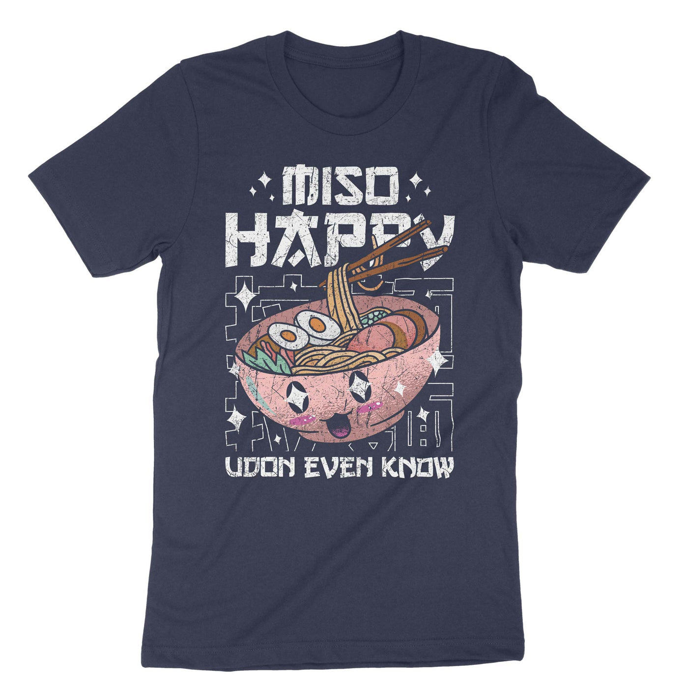 Navy Miso Happy Udon Even Know T-Shirt#color_navy