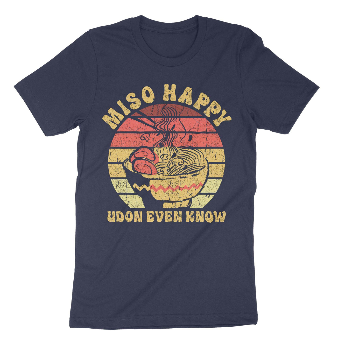 Navy Miso Happy Udon Even Know T-Shirt#color_navy