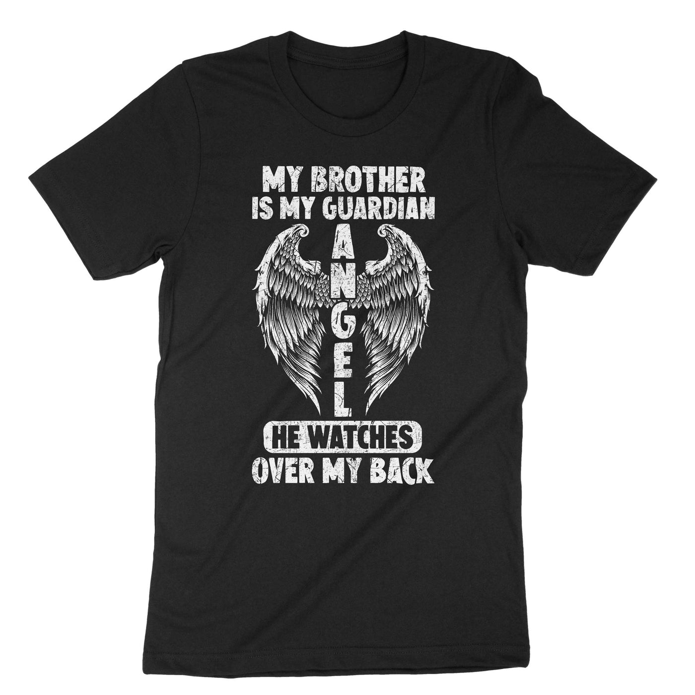 Black My Brother Is My Guardian Angel T-Shirt#color_black