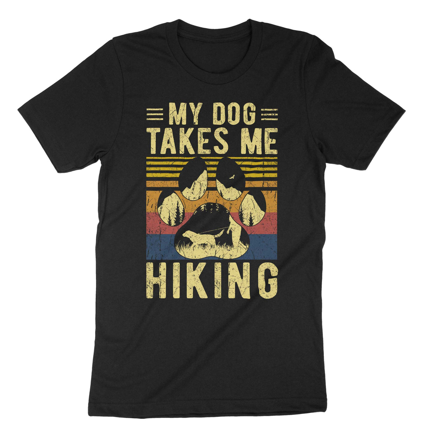 Black My Dog Takes Me Hiking T-Shirt#color_black