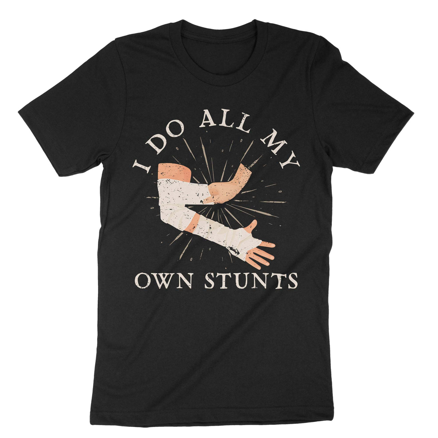 Black I Do All My Own Stunts T-Shirt#color_black