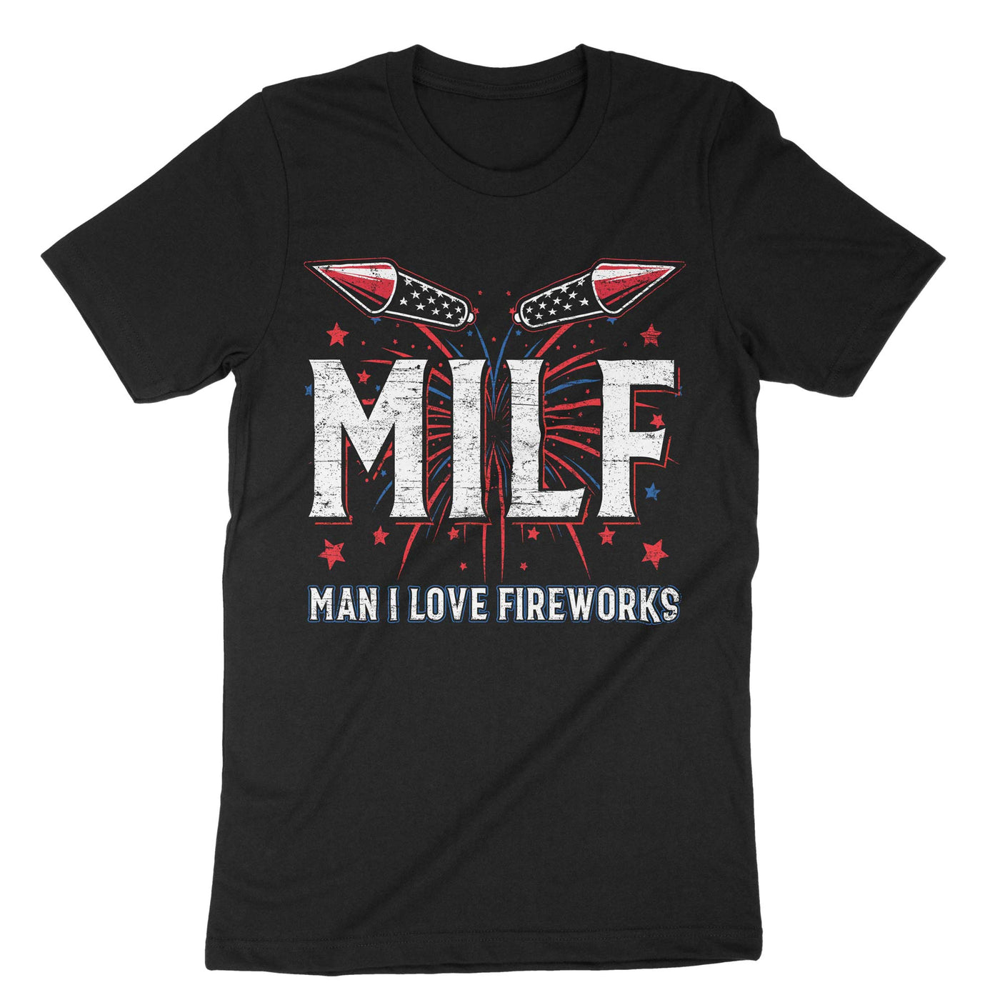 Black Milf Man I Love Fireworks T-Shirt#color_black