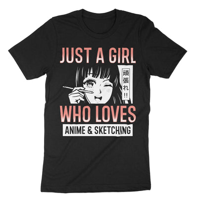Black Just A Girl Who Loves Anime Sketching T-Shirt#color_black