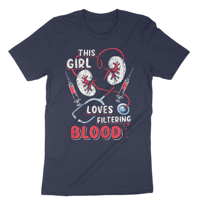 Navy This Girl Loves Filtering Blood T-Shirt#color_navy