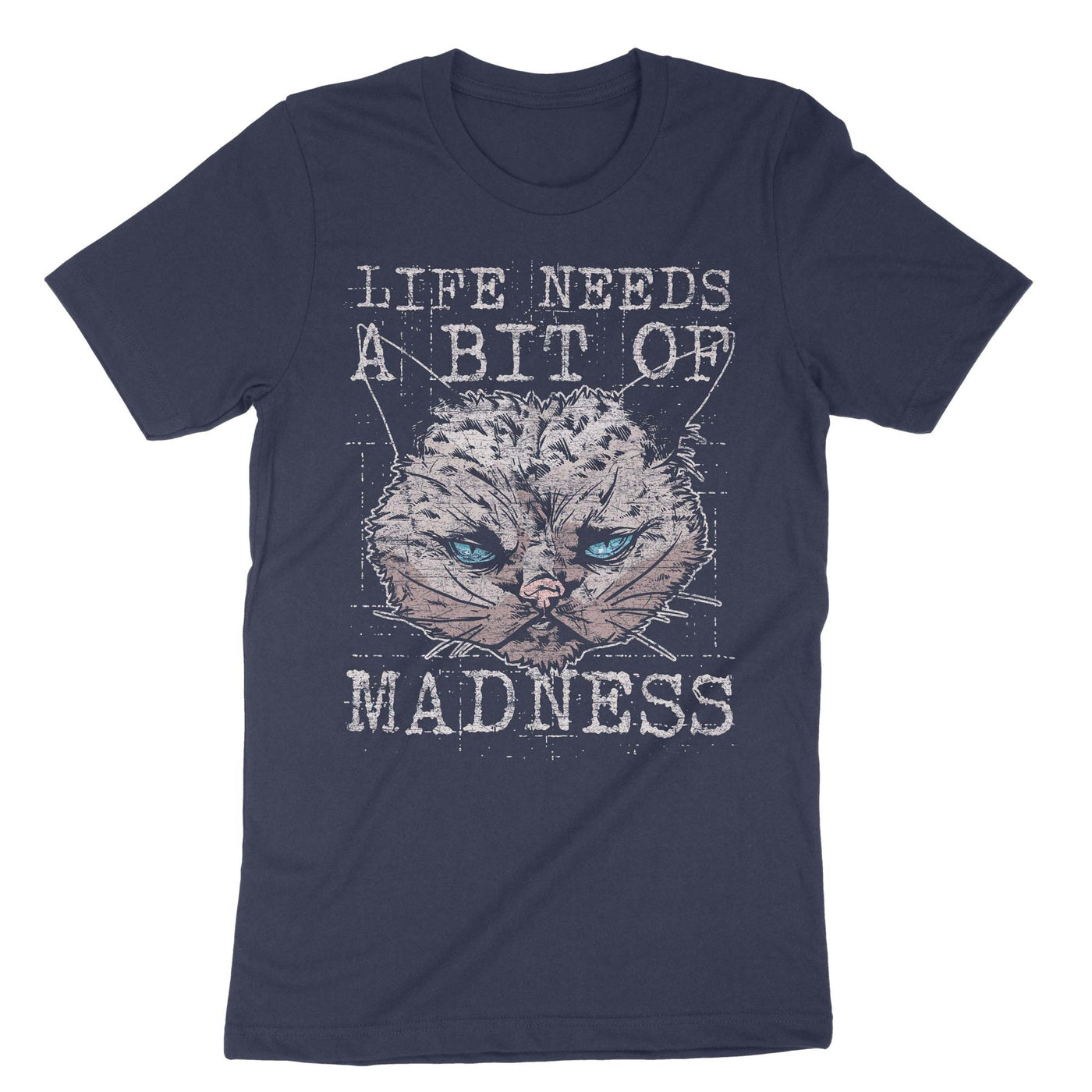 Navy Life Needs A Bit Of Madness T-Shirt#color_navy