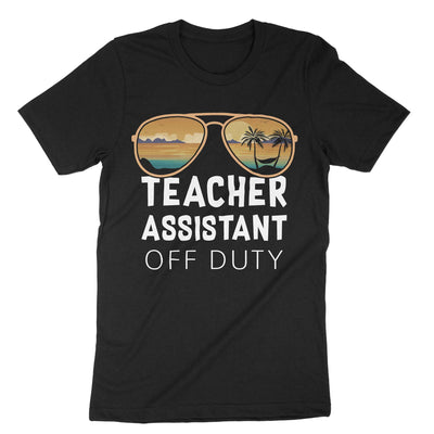 Black Teacher Assistant Off Duty T-Shirt#color_black