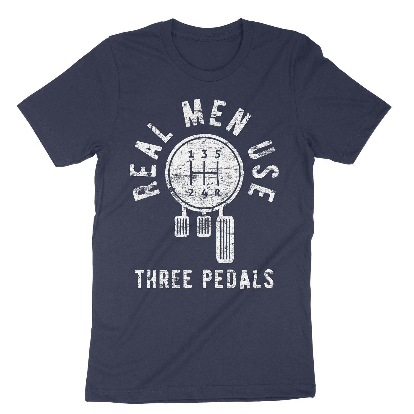Navy Real Men Use Three Pedals T-Shirt#color_navy