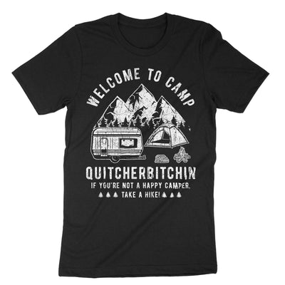 Black Welcome To Camp Quitcherbitchin T-Shirt#color_black
