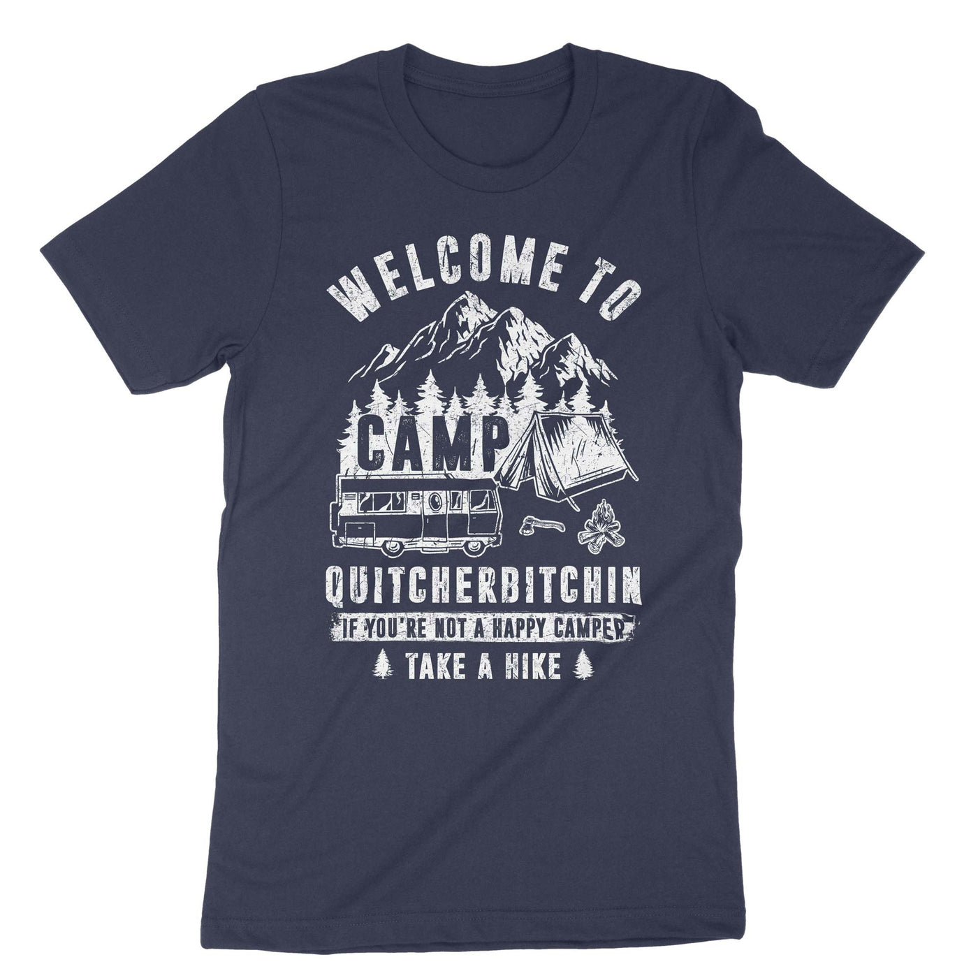 Navy Welcome To Camp Quitcherbitchin T-Shirt#color_navy
