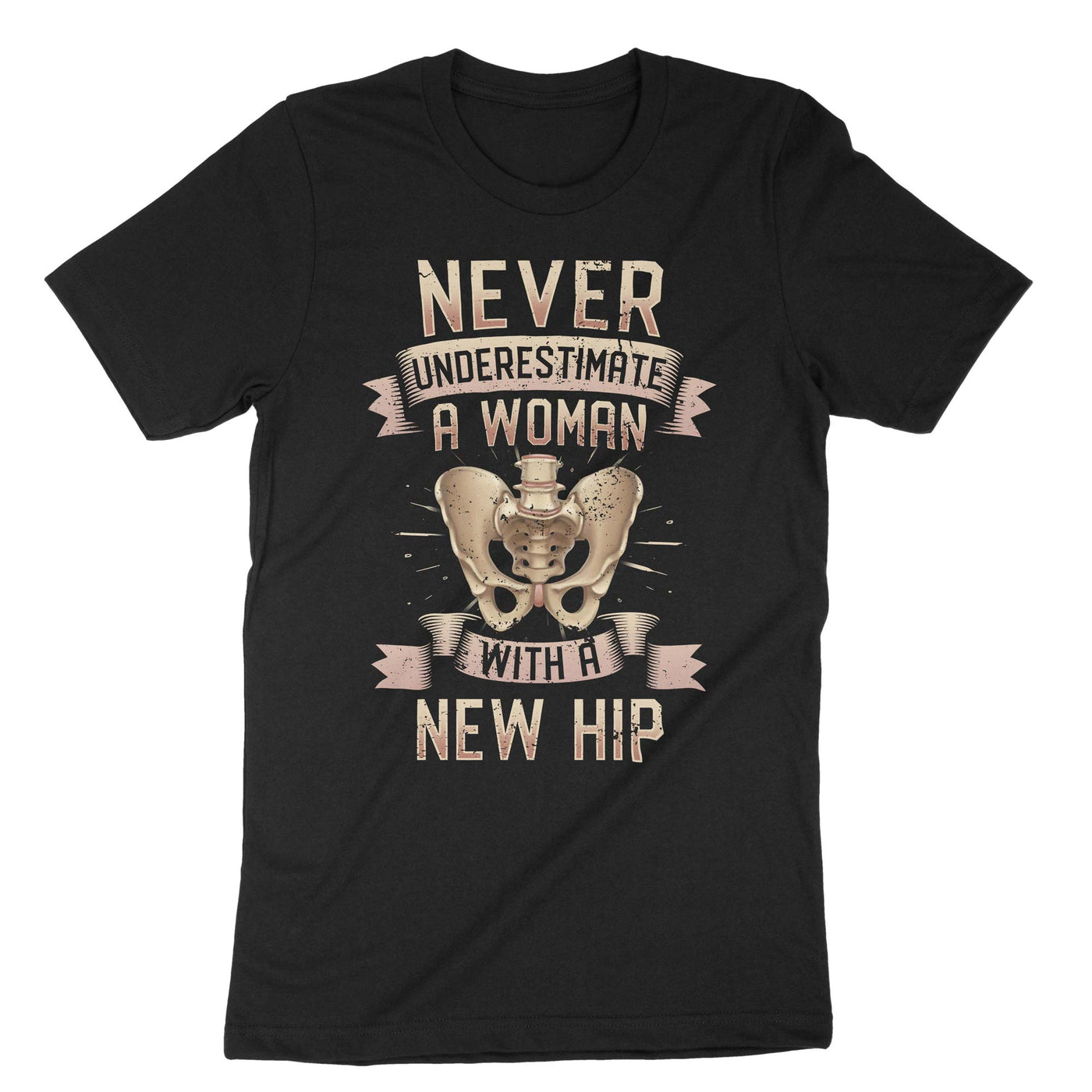 Black Never Underestimate A Women With A New Hip T-Shirt#color_black