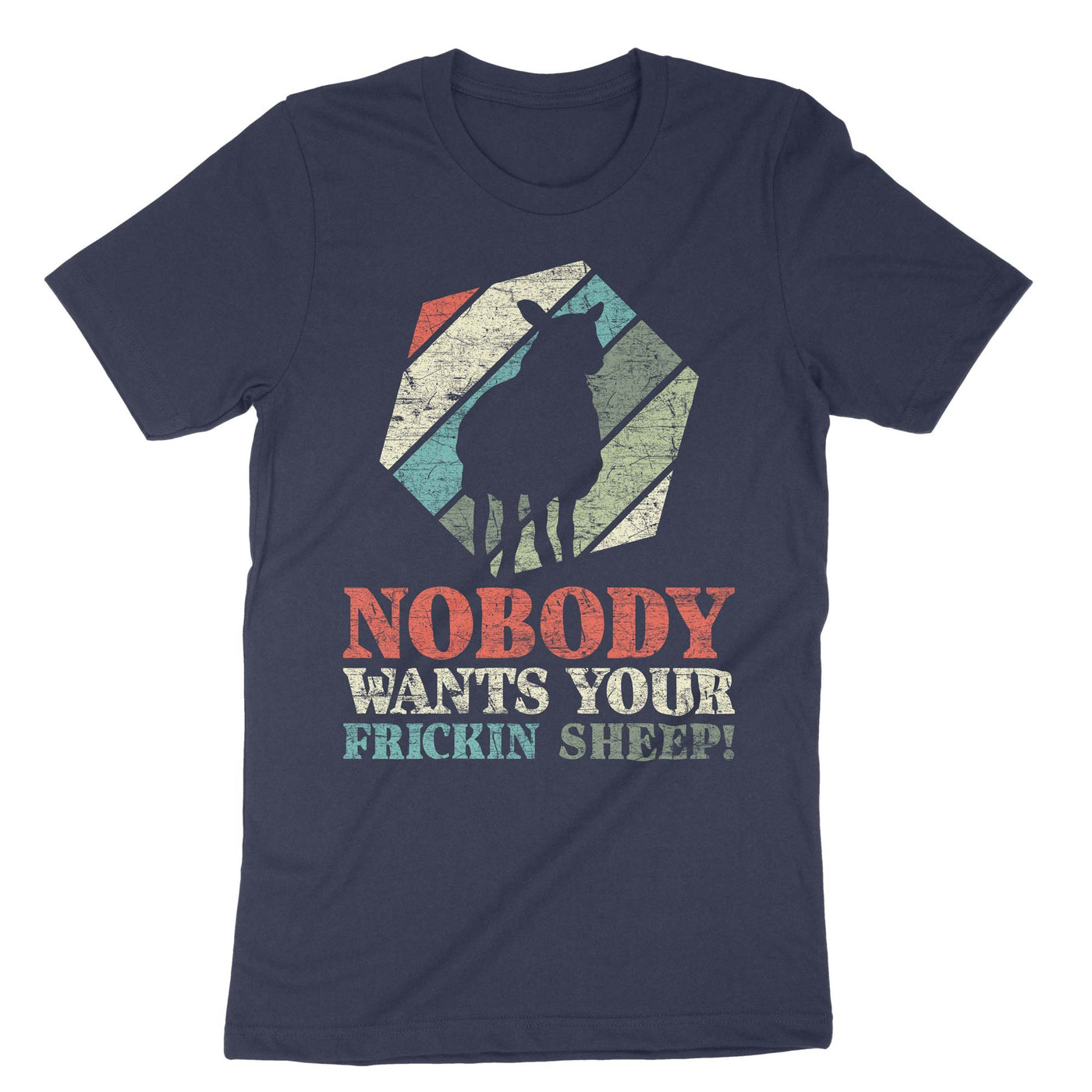 Navy Nobody Wants Your Frinckin Sheep T-Shirt#color_navy
