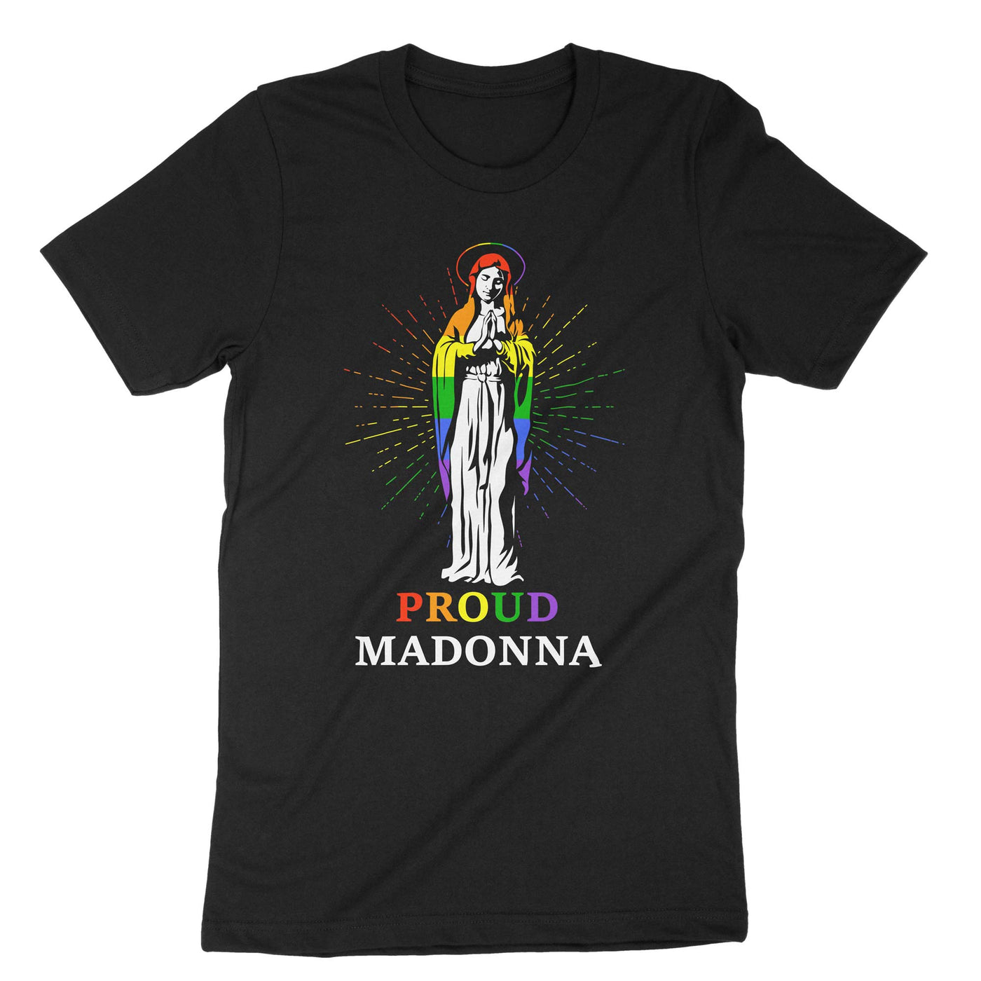 Black Proud Madonna Lgbt Gay Pride T-Shirt#color_black