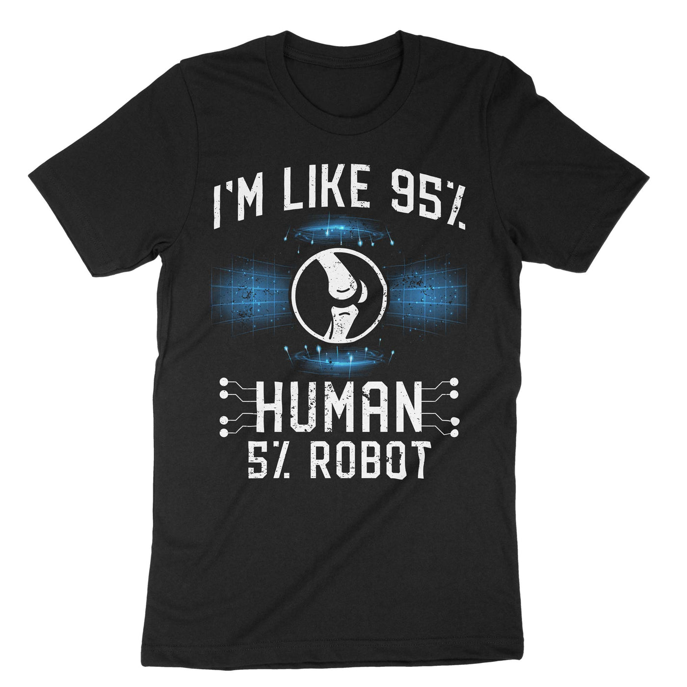 Black Im Like 95 Human 5 Robot Knee Surgery T-Shirt#color_black