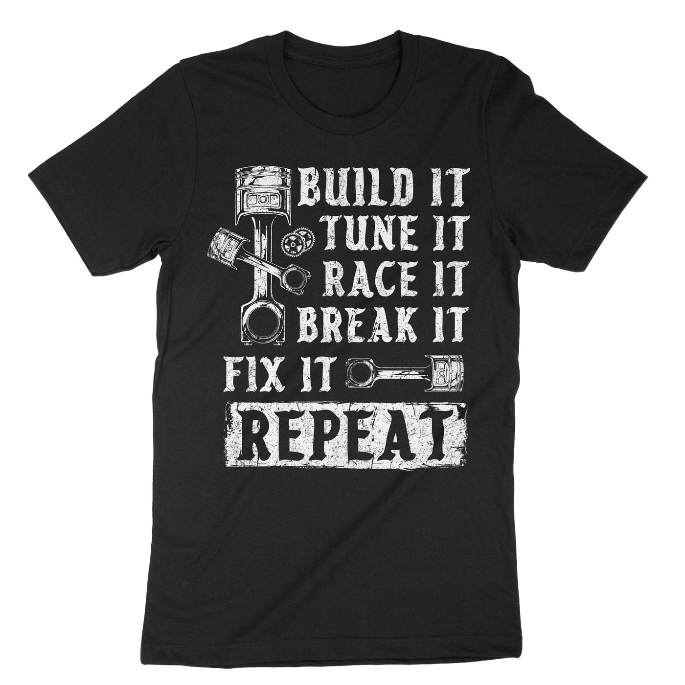 Black Build It Tune It Race It T-Shirt#color_black