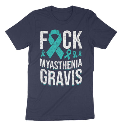 Navy Fuck Myasthenia Gravis T-Shirt#color_navy