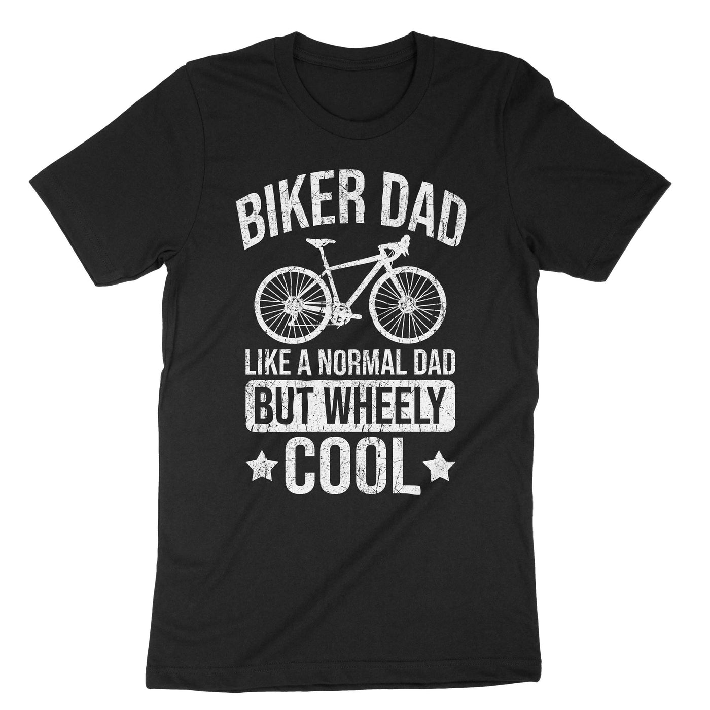 Black Biker Dad Like A Normal Dad But Wheely Cool T-Shirt#color_black