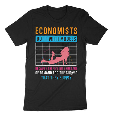 Black Economists Do It With Models T-Shirt#color_black