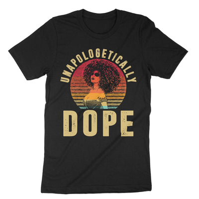 Black Unapologetically Dope T-Shirt#color_black