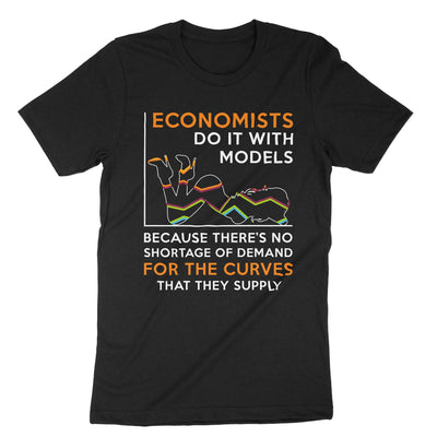 Black Economists Do It With Models T-Shirt#color_black
