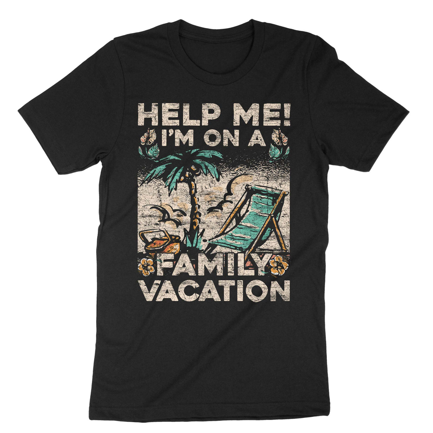 Black Help Me I'm On A Family Vacation T-Shirt#color_black