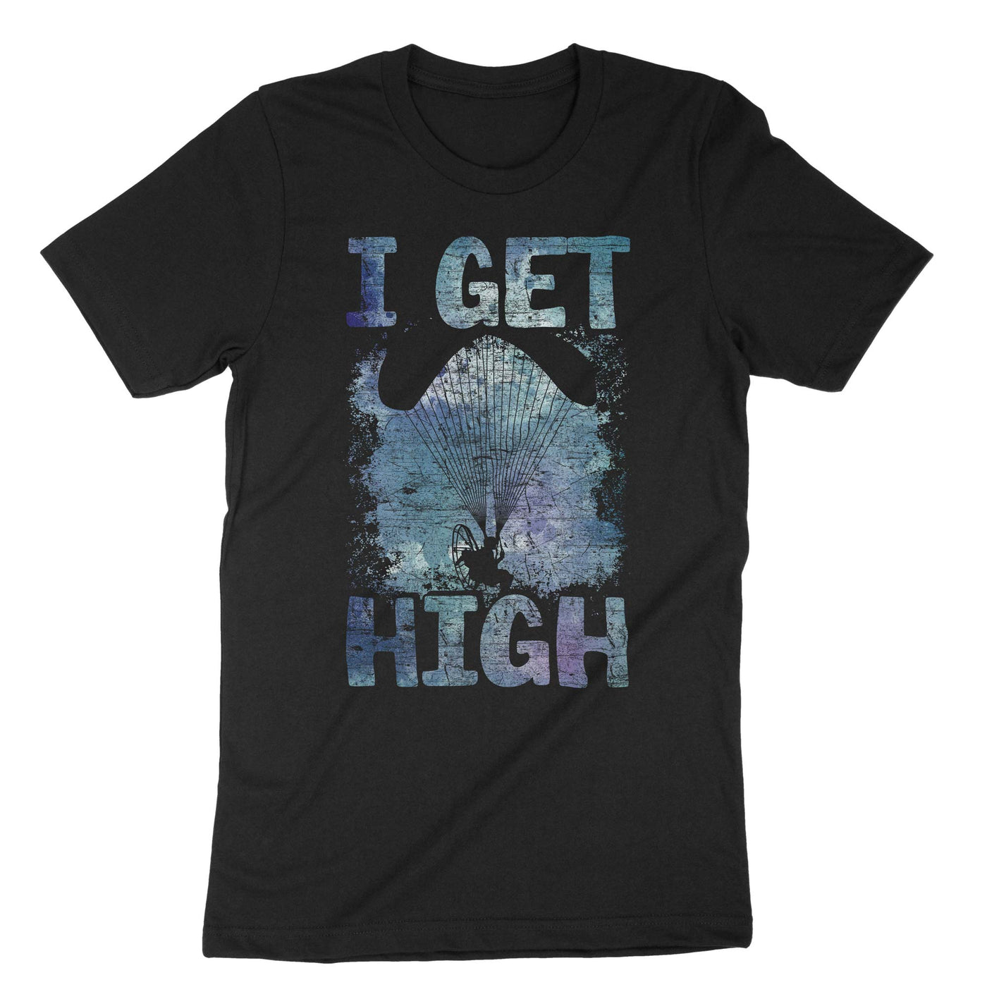 Black I Get High Paramotor T-Shirt#color_black