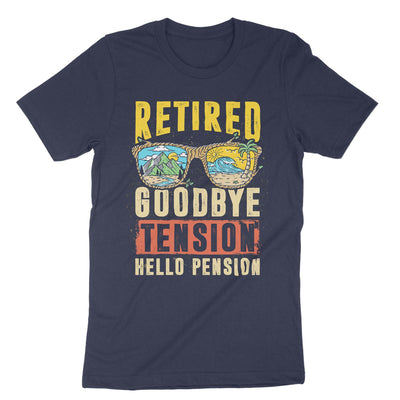 Navy Retired Goodbye Tension Hello Pension T-Shirt#color_navy