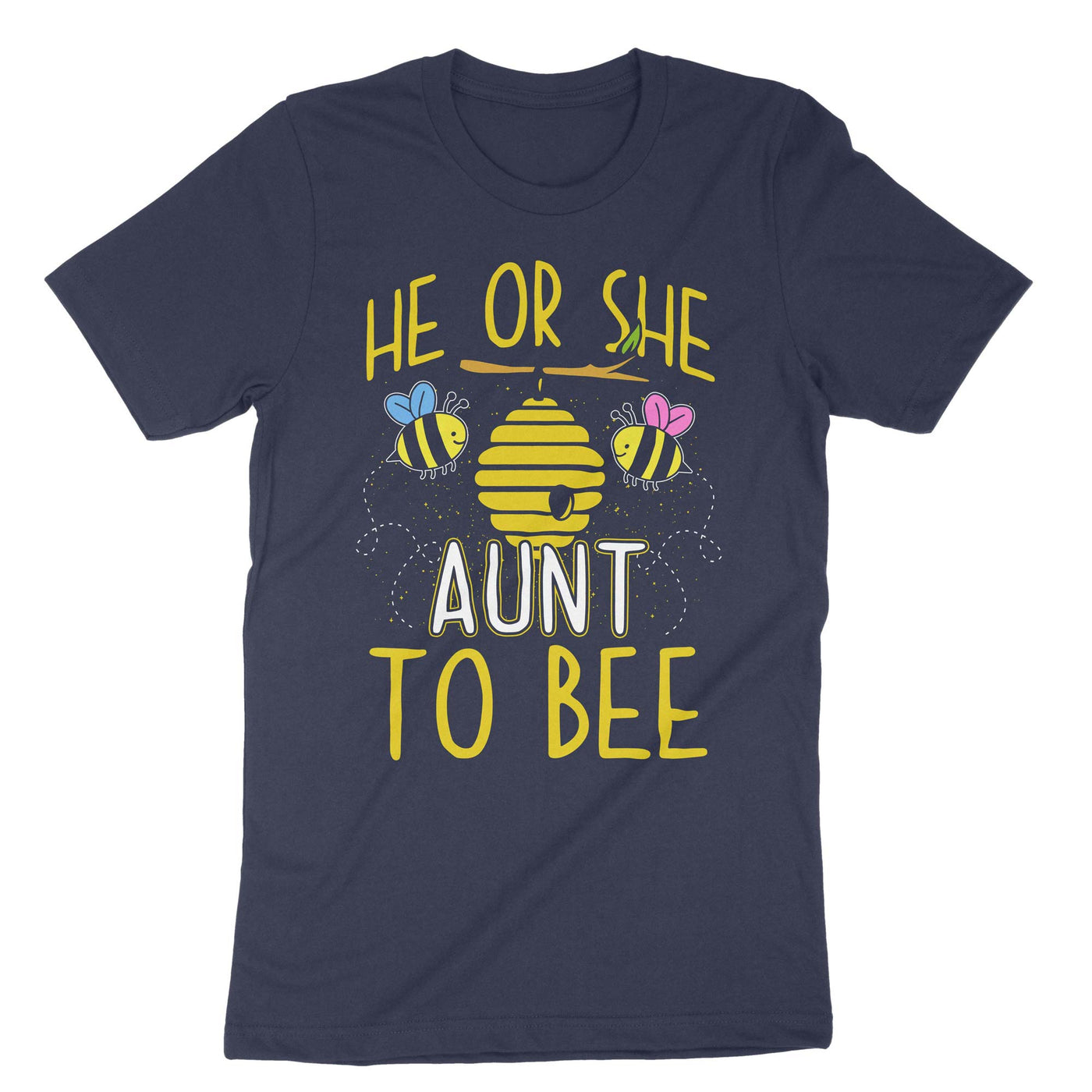 Navy He Or She Aunt To Bee T-Shirt#color_navy