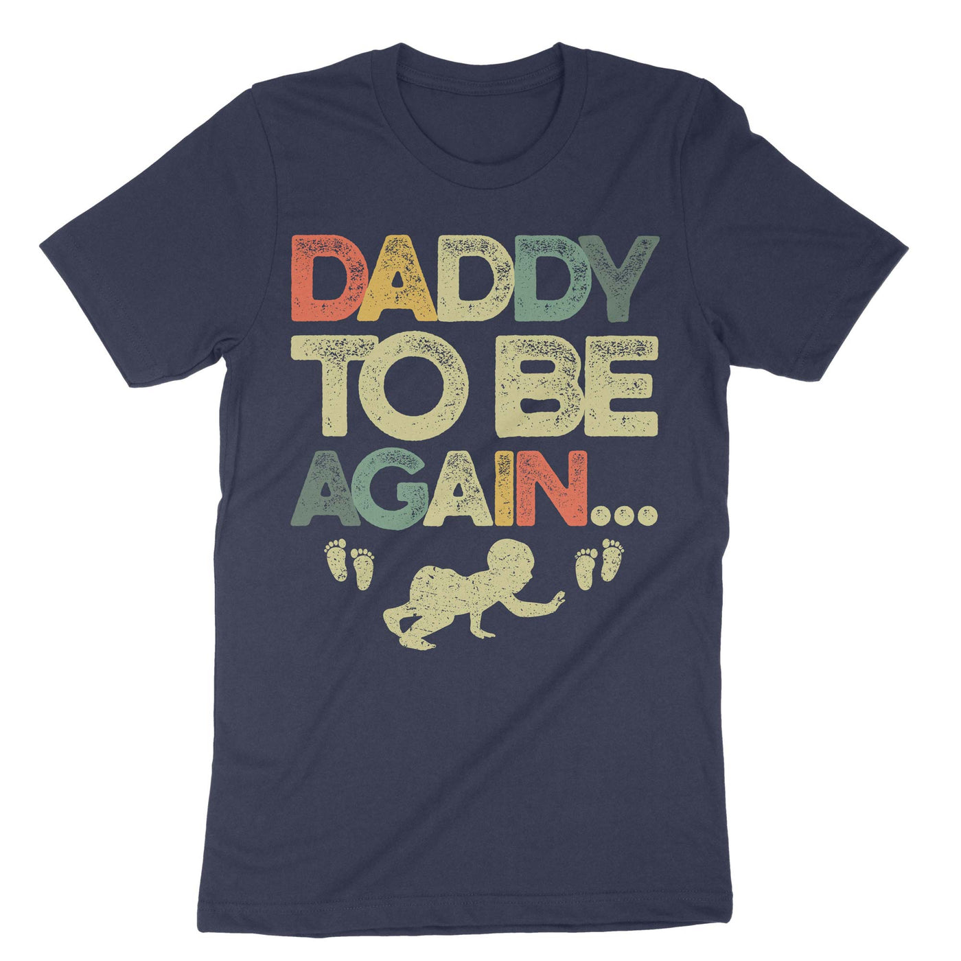 Navy Daddy To Be Again Retro T-Shirt#color_navy