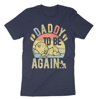 Navy Daddy To Be Again Retro T-Shirt#color_navy