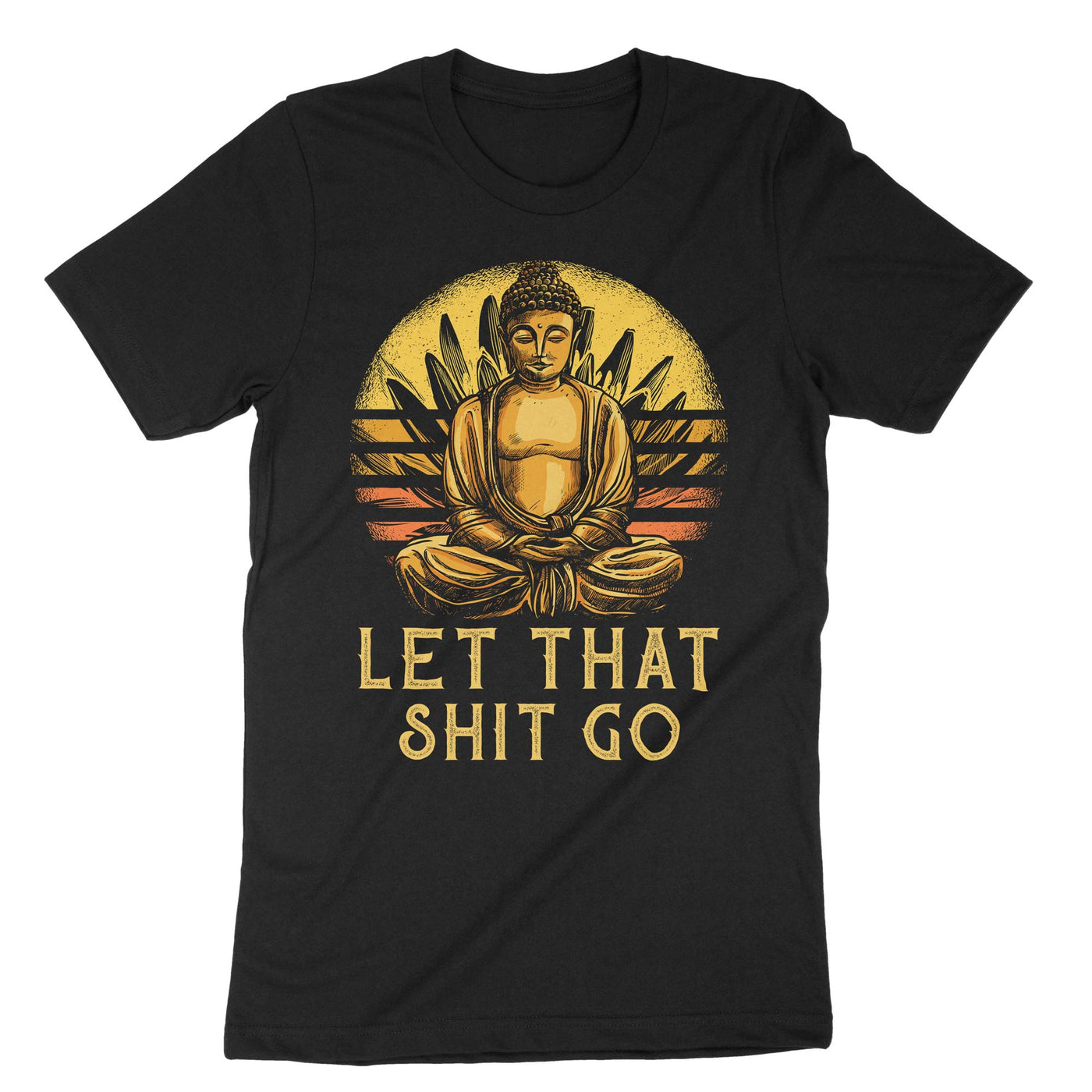 Black Let That Shit Go T-Shirt#color_black