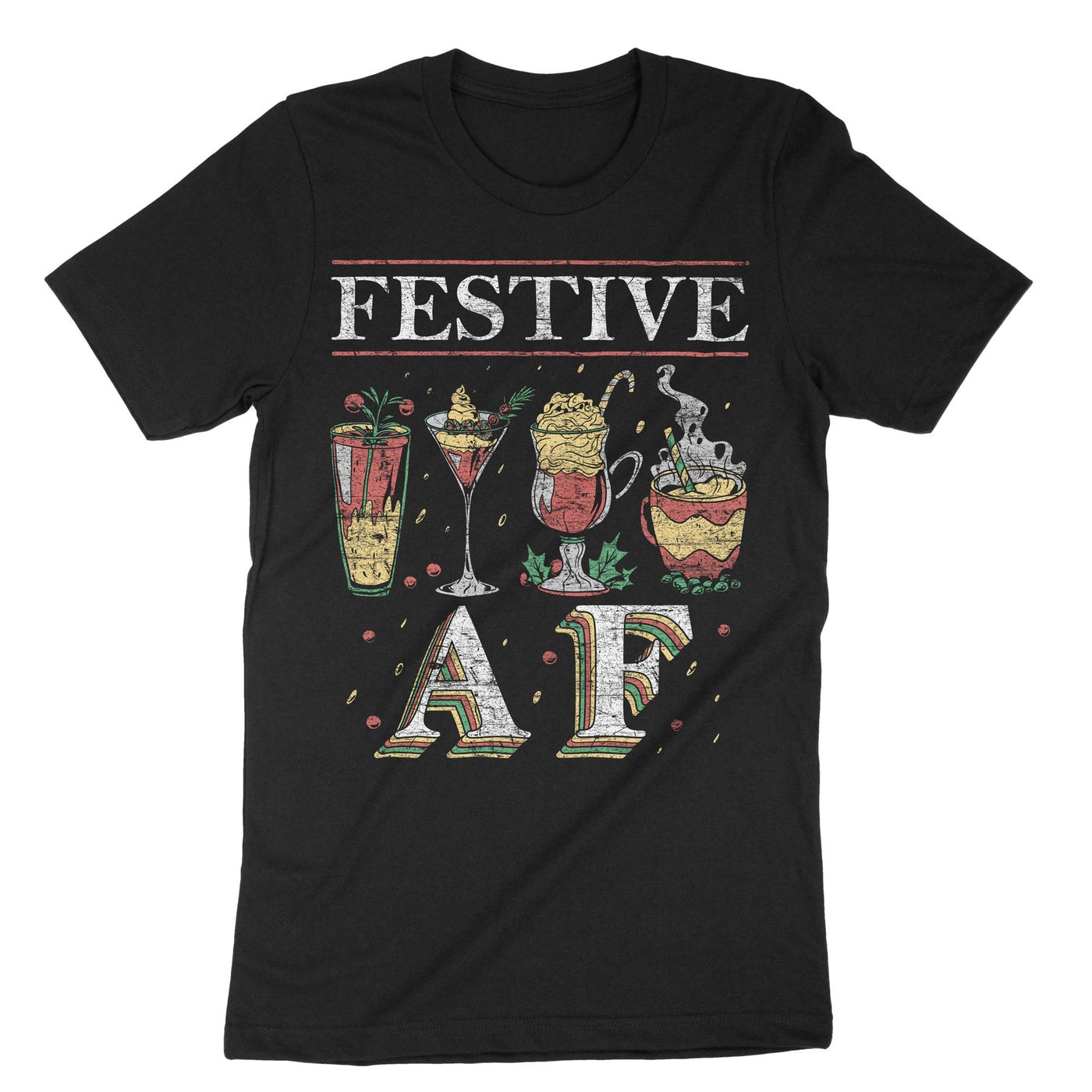 Black Festive Af T-Shirt#color_black