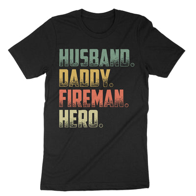 Black Husband Daddy Fireman Hero T-Shirt#color_black